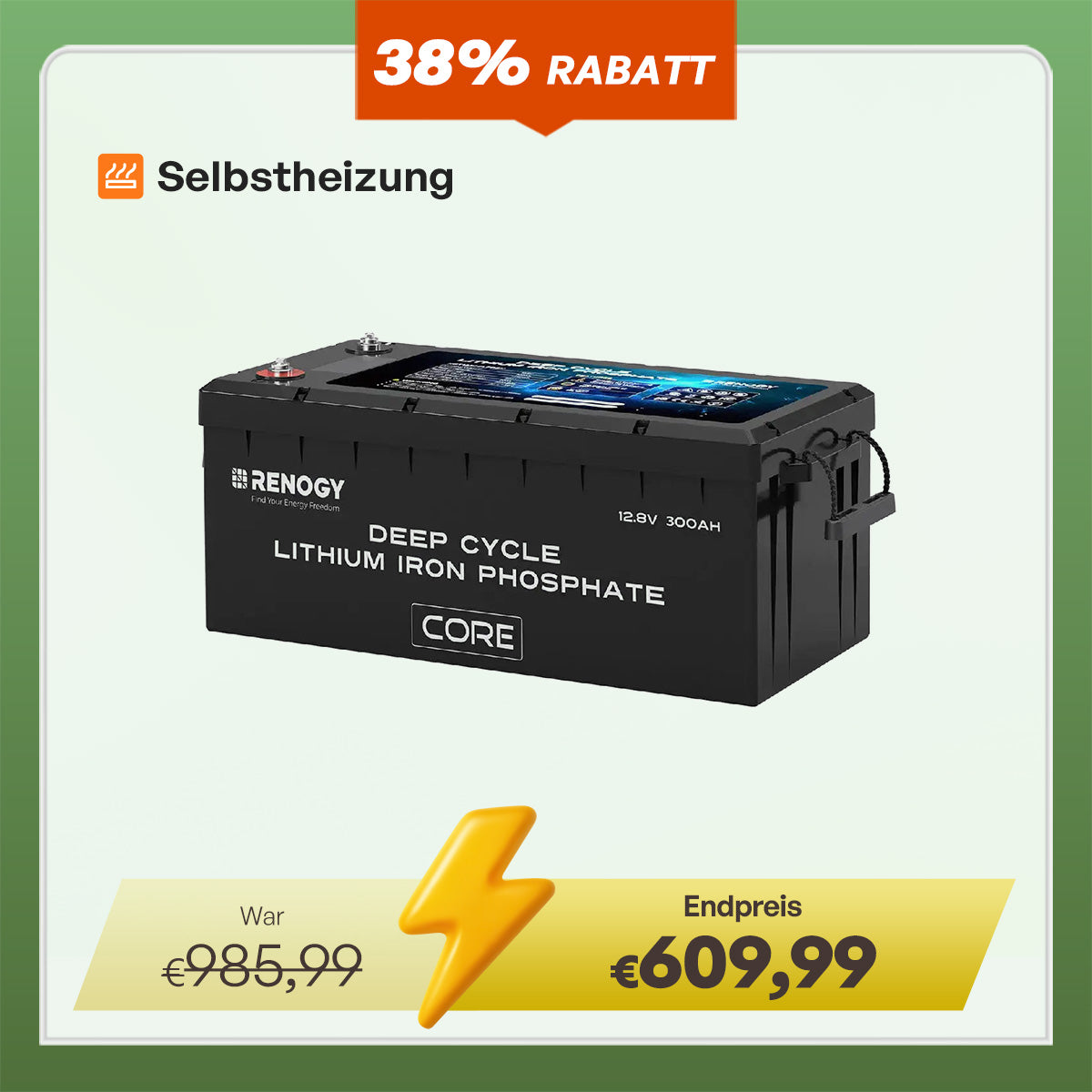Core - 12V 300Ah LiFePo4 Lithium Batterie mit Selbstheizung