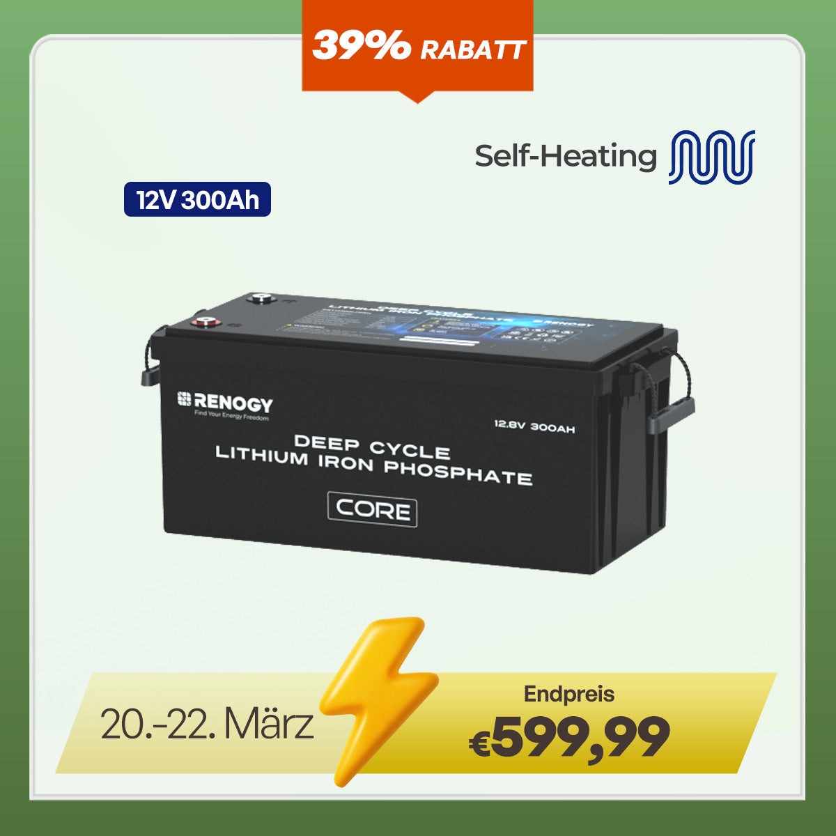 Core - 12V 300Ah LiFePo4 Lithium Batterie mit Selbstheizung